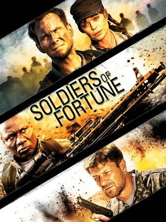 Soldiers of Fortune, Christian Slater,Sean Bean,Ving Rhames,Dominic Monaghan,James Cromwell,Colm Meaney,Charlie Bewley,Gennadi Vengerov,Freddy Rodriguez,Ryan Donowho