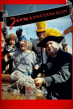 Jim And The Pirates Blom, Ewa Fröling,Stellan Skarsgård,Mats Bergman,Jan Malmsjö