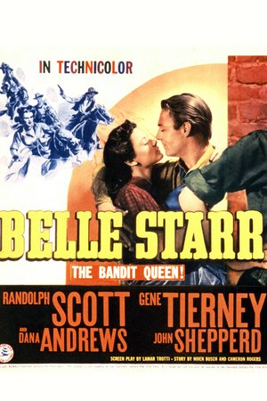 Belle Starr, Gene Tierney, Randolph Scott, Dana Andrews, Chill Wills, Shepperd Strudwick, Elizabeth Patterson, Louise Beavers, Olin Howlin, Paul E. Burns, Joe Sawyer
