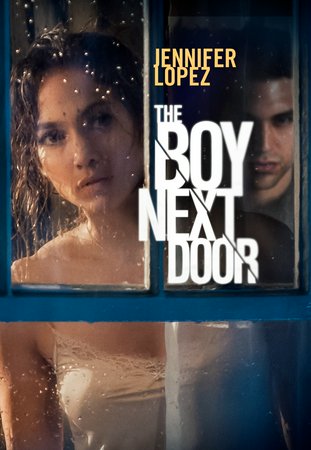 The Boy Next Door, Lexi Atkins,Hill Harper,Jack Wallace,Adam Hicks,François Chau,Bailey Chase,Travis Schuldt,Raquel Gardner,Kari Perdue,Chad Bullard
