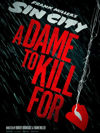 Sin City: A Dame to Kill For, Eva Green,Jamie Chung,Juno Temple,Dennis Haysbert,Christopher Meloni,Julia Garner,Lady Gaga,Alexa PenaVega,Patricia Vonne,Bart Fletcher