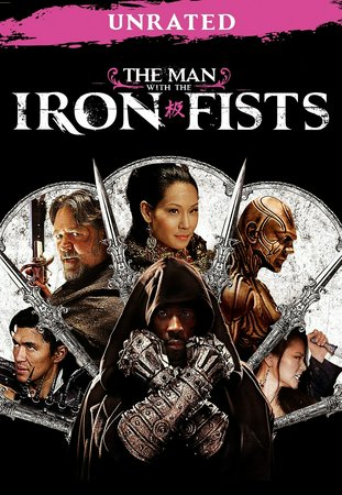 The Man with the Iron Fists, The Rza,Rick Yune,Russell Crowe,Lucy Liu,Jamie Chung,Cung Le,Byron Mann,Daniel Wu,Zhu Zhu,Chia Hui Liu