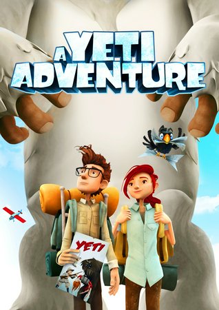 A Yeti Adventure, Sylvie Moreau, Guillaume Lemay-Thivierge, Rachid Badouri, Alexandrine Warren, Colm Feore, Noel Fisher, Rachelle Lefevre, Julian Stamboulieh