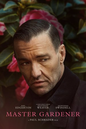 Master Gardener, Joel Edgerton, Sigourney Weaver, Quintessa Swindell, Eduardo Losan, Esai Morales, Rick Cosnett, Victoria Hill, Amy Le, Samuel Ali, Erika Ashley