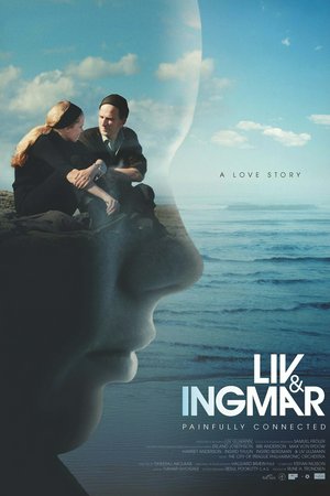 Liv og Ingmar, Liv Ullmann,Ingmar Bergman,Samuel Fröler,Erland Josephson,Bibi Andersson,Max von Sydow,Harriet Andersson,Ingrid Thulin,Ingrid Bergman,Kari Sylwan