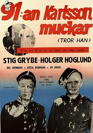 91:an Karlsson muckar (tror han), Stig Grybe, Holger Höglund, Gun Jönsson