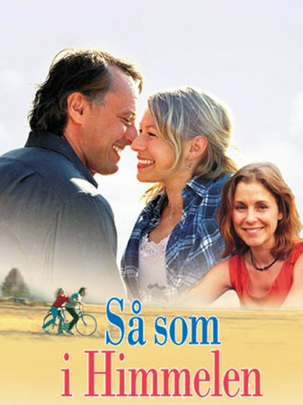 Så som i himmelen, Michael Nyqvist,Frida Hallgren,Niklas Falk,Verena Buratti,Axelle Axell,Lennart Jähkel,Ingela Olsson,Mikael Rahm,Ulla-Britt Norrmann-Olsson,Nils-Anders Vallgårda