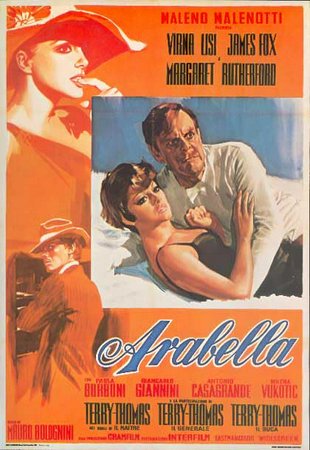 Arabella, Virna Lisi, Giancarlo Giannini, Margaret Rutherford, James Fox, Terry-Thomas, Antonio Casagrande, Paola Borboni, Milena Vukotic
