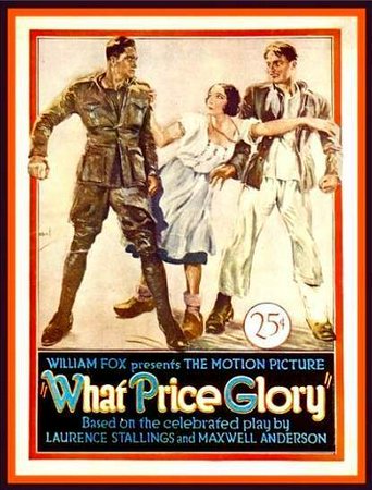 What Price Glory, Victor McLaglen, Dolores Del Rio, Edmund Lowe, Phyllis Haver, William V. Mong, Elena Jurado, Leslie Fenton, Barry Norton, Sammy Cohen, Ted McNamara