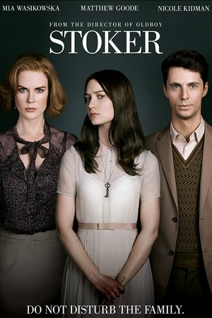 Stoker, Mia Wasikowska,Matthew Goode,Nicole Kidman,Dermot Mulroney,Thomas Covert,Jacki Weaver,Lucas Till,Alden Ehrenreich,David Alford,Peg Allen