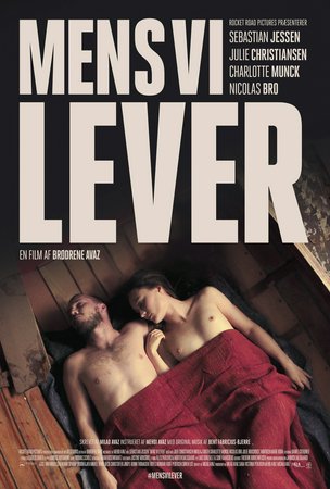 Mens vi lever, Sebastian Jessen,Julie Christiansen,Nicolas Bro,Charlotte Munck,Nikolaj Groth,Julie Brochorst Andersen,Marie Hammer Boda,Henrik Prip,Paw Henriksen