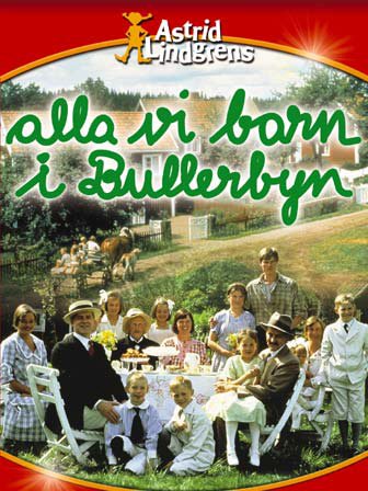 Alla vi barn i Bullerbyn, Anna Sahlin,Harald Lonnebro,Ellen Demérus,Henrik Larsson,Tove Edfeldt,Catti Edfeldt,Bill Jonsson,Elisabeth Nordkvist,Ingwar Svensson,Anne Sophie Knape