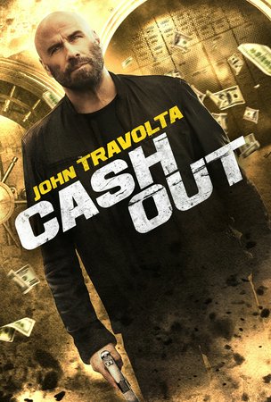 Cash Out, John Travolta, Kristin Davis, Lukas Haas, Quavo, Victorya Brandart, Demi Castro, Joel Cohen, Luis Da Silva Jr., Jake Ellenz, Matt Gerald