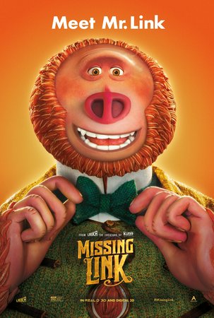 Missing Link, Stephen Fry,Matt Lucas,Timothy Olyphant,Humphrey Ker,Jack Blessing,Alexander James Rodriguez,Kerry Gutierrez,Paul Pape,Andre Sogliuzzo,Marty Robinson