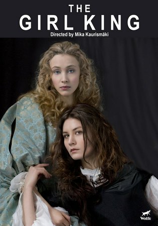 The Girl King, Malin Buska,Sarah Gadon,Michael Nyqvist,Laura Birn,Lucas Bryant,Hippolyte Girardot,Peter Lohmeyer,François Arnaud,Martina Gedeck,Patrick Bauchau