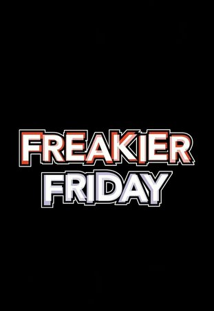 Freakier Friday, Lindsay Lohan,Jamie Lee Curtis,Chad Michael Murray,Mark Harmon,Christina Vidal,Haley Hudson,Lucille Soong,Stephen Tobolowsky,Rosalind Chao,Julia Butters