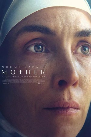 Mother, Noomi Rapace, Sylvia Hoeks,Nikola Ristanovski