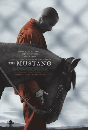 The Mustang, Matthias Schoenaerts,Bruce Dern,Jason Mitchell,Ruben Impens,Jed Kurzel,Brock Norman Brock,Martine de Clermont-Tonnerre,Tina Elmo,Alain Goldman,Molly Hallam