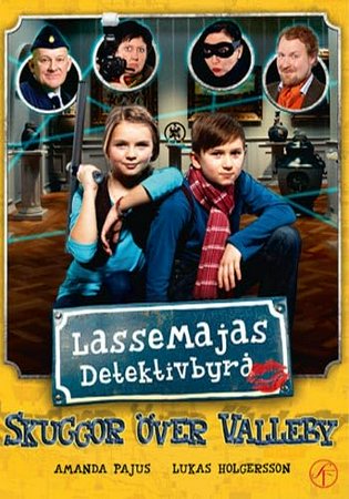 LasseMajas detektivbyrå - Skuggor över Valleby, Amanda Pajus, Lukas Holgersson, Tomas Norström