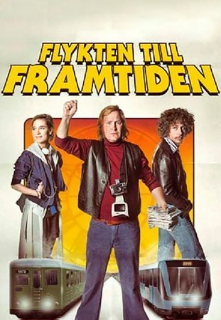 Flykten till framtiden, Elias Palin,Henrik Dorsin,Victoria Dyrstad,Johan Ulveson,Ia Langhammer,Caisa-Stina Forssberg,Peter Carlberg,Maia Hansson Bergqvist,Christoffer Nordenrot,Malin Morgan