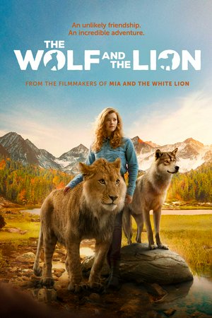 The Wolf and the Lion, Molly Kunz,Graham Greene,Charlie Carrick,Derek Johns,Rhys Slack,Evan Buliung,Rebecca Croll,Victor Cornfoot,Daniel Brochu,Melissa Plante