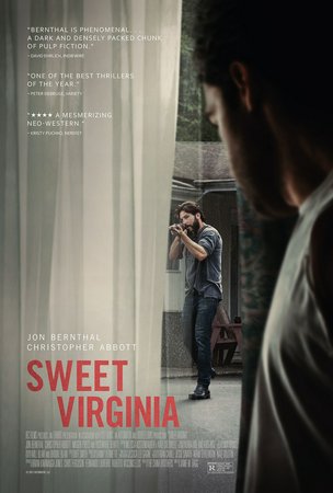 Sweet Virginia, Jon Bernthal,Christopher Abbott,Imogen Poots,Rosemarie DeWitt,Odessa Young,Jared Abrahamson,Darcy Laurie,Joseph Lyle Taylor,Scott A. McGillivray,Therés Amee