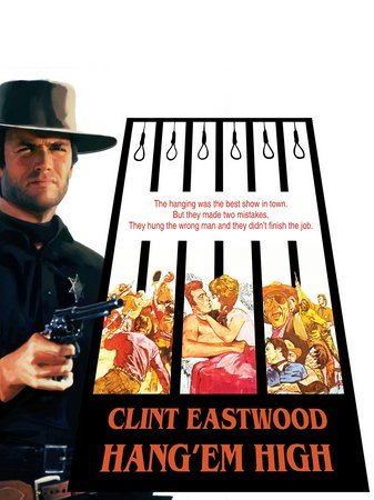 Hang 'em High, Clint Eastwood,Inger Stevens,Ed Begley,Ruth White,Pat Hingle,Arlene Golonka,James MacArthur,Bruce Dern,Alan Hale Jr.,James Westerfield