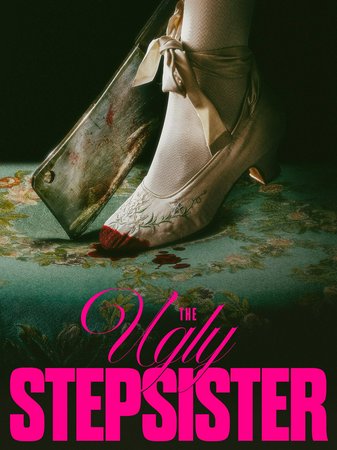 The Ugly Stepsister, Thea Næss,Ane Dahl Torp,Malte Gardinger,Ralph Carlsson,Isac Aspberg,Katarzyna Herman,Adam Lundgren,Cecilia Forss,Kyrre Hellum,Richard Forsgren