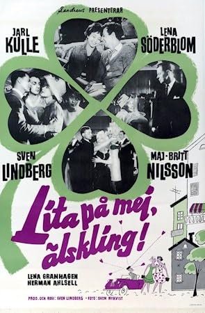 Lita på mej älskling, Maj-Britt Nilsson, Jarl Kulle, Lena Söderblom