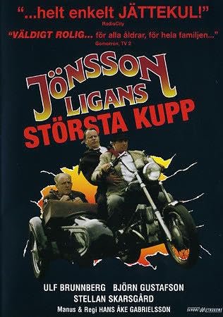 Jönssonligans största kupp, Ulf Brunnberg,Björn Gustafson,Stellan Skarsgård,Peter Haber,Birgitta Andersson,Elias Ringquist,Per Grundén,Weiron Holmberg,Bernt Lindqvist,Carl Magnus Dellow