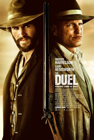 The Duel, Woody Harrelson, Liam Hemsworth, Alice Braga, Emory Cohen, William Sadler, Felicity Price, Christopher Baker, Chris Berry, Benedict Samuel, Giles Matthey
