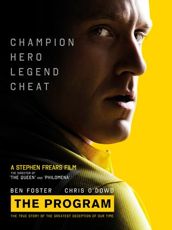 The Program, Ben Foster,Jesse Plemons,Chris O'Dowd,Dustin Hoffman,Lee Pace,Guillaume Canet,Denis Ménochet,Laura Donnelly,Elaine Cassidy,J.D. Evermore