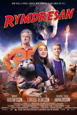 Rymdresan, Robert Gustafsson,Zacharias Boustedt,Loke Hellbreg,Olle Sarri,Jennie Silfverhjelm,Hedda Stiernstedt,Kim Sulocki