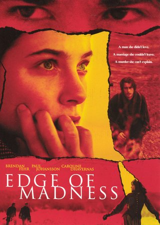 Edge of Madness, Caroline Dhavernas,Brendan Fehr,Corey Sevier,Paul Johansson,Tantoo Cardinal,William Sellor,Currie Graham,Jonas Chernick,Peter Wingfield