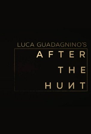 After the Hunt , Julia Roberts,Ayo Edebiri,Andrew Garfield,Michael Stuhlbarg,Chloë Sevigny,Lio Mehiel,Thaddea Graham,Will Price,Christine Dye,Burgess Byrd