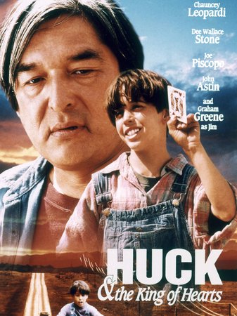 Huck and the King of Hearts, Chauncey Leopardi, Graham Greene, John Astin, Joe Piscopo, Dee Wallace Stone, Gretchen Becker, Shevonne Durkin, James Crittenden, Peter Jurasik, Bari K. Willerford