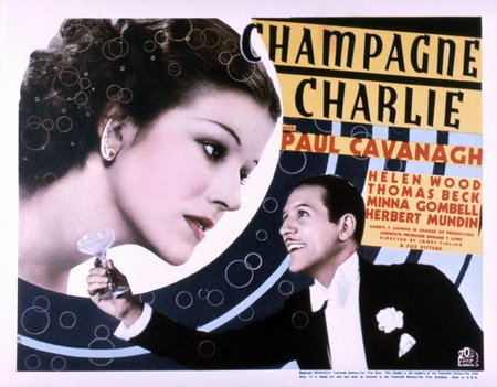 Champagne Charlie, Paul Cavanagh, Helen Wood, Thomas Beck, Minna Gombell, Herbert Mundin, Noel Madison, Montagu Love