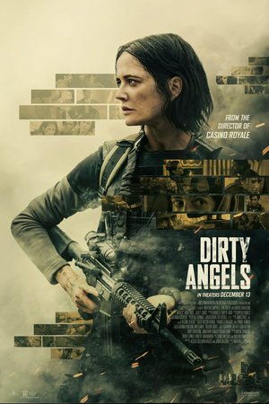 Dirty Angels, Eva Green, Maria Bakalova, Ruby Rose, Reza Brojerdi, Rona-Lee Shimon, Jojo T. Gibbs, Aziz Çapkurt, Mitko Angelov, Christopher Backus, Hadi Khanjanpour