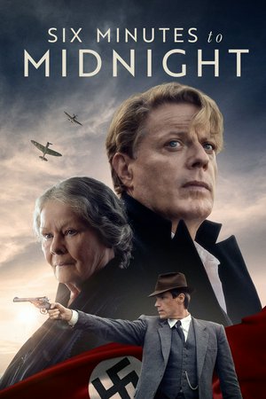 Six Minutes to Midnight, James D'Arcy,Judi Dench,Eddie Izzard,Jim Broadbent,David Schofield,Carla Juri,Kevin Eldon,Nigel Lindsay,Rupert Holliday-Evans,Bianca Nawrath