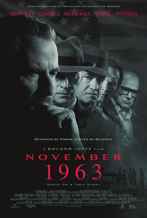 November 1963: The Killing of a President, John Travolta, Robert Carlyle, Dermot Mulroney