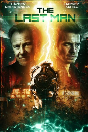 The Last Man, Hayden Christensen,Harvey Keitel,Marco Leonardi,Liz Solari,Fernán Mirás,Justin Kelly,Rafael Spregelburd,Javier Kussrow,Luciano Suardi,Justin Clouden