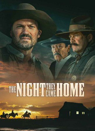 The Night They Came Home, Danny Trejo,Weston Cage,Robert Carradine,Tim Abell,Peter Sherayko,Kelsey Reinhardt,Charlie Townsend,Jayd Swendseid,Anna Florence,Patrick Durham