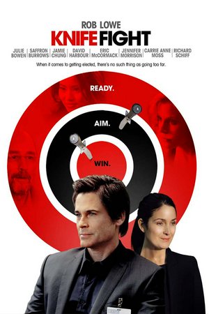 Knife Fight, Rob Lowe,Julie Bowen,Saffron Burrows,Jamie Chung,David Harbour,Eric McCormack,Jennifer Morrison,Carrie-Anne Moss,Richard Schiff,Amanda Crew