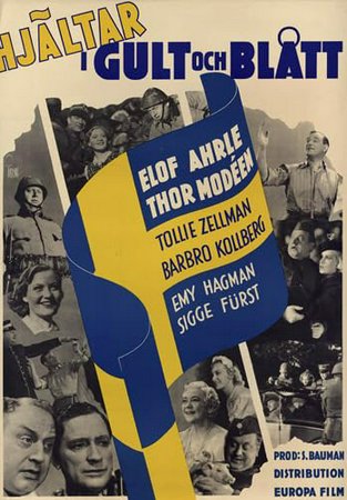 Hjältar i gult och blått, Thor Modéen,Elof Ahrle,Tollie Zellman