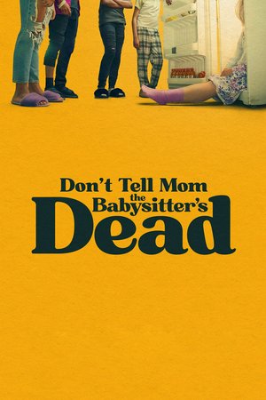 Don't Tell Mom the Babysitter's Dead, Jermaine Fowler,June Squibb,Iantha Richardson,Nicole Richie,Tyriq Withers,Miles Fowler,Simone Joy Jones,Gus Kenworthy,Trishna,Donielle T. Hansley Jr.