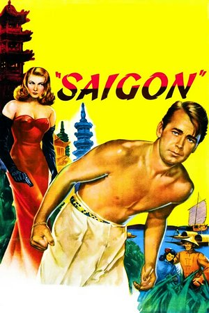 Saigon, Alan Ladd,Veronica Lake,Douglas Dick,Wally Cassell,Luther Adler,Morris Carnovsky,Mikhail Rasumny,Luis Van Rooten,Eugene Borden,Griff Barnett