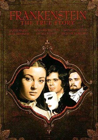 Frankenstein: The True Story, Leonard Whiting, James Mason, Michael Sarrazin