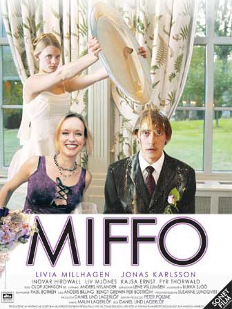 Miffo, Jonas Karlsson,Livia Millhagen,Ingvar Hirdvall,Ingvar Hirdwall,Iso Aouifia,Robin Keller,Fyr Thorvald Stromberg,Fyr Thorvald Strömberg,Liv Mjönes,Kajsa Ernst