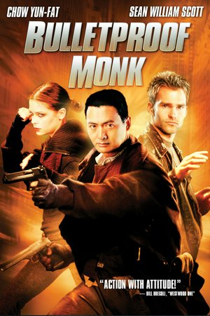 Bulletproof Monk, Chow Yun-Fat, Seann William Scott, Jaime King, Karel Roden, Victoria Smurfit, Marcus Jean Pirae, MAKO, Roger Yuan, Chris Collins, Sean Bell