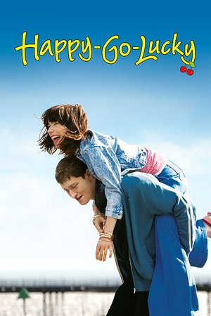 Happy-Go-Lucky, Sally Hawkins,Alexis Zegerman,Andrea Riseborough,Sinead Matthews,Eddie Marsan,Kate O'Flynn,Sarah Niles,Sylvestra Le Touzel,Samuel Roukin,Caroline Martin